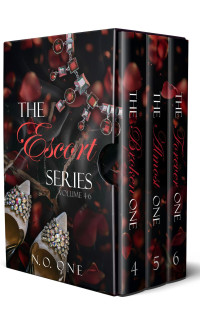 N.O. One — The Escort Series Volumes 4-6