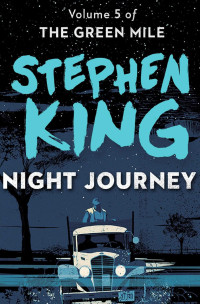 Stephen King [King, Stephen] — Night Journey