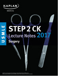 Kaplan — USMLE Step 2 CK Lecture Notes 2017