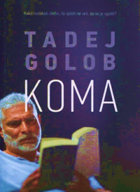 Tadej Golob — KOMA