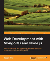 Krol, Jason — Web Development with MongoDB and Node.js