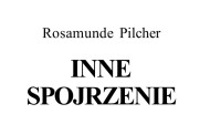 Rosamunde Pilcher — Inne spojrzenie