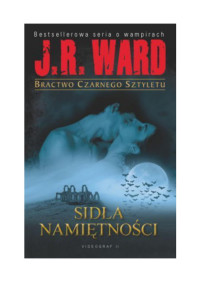 Sidła Namiętności — Ward J. R. - Tom 11