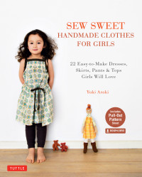 Yuki Araki — Sew Sweet Handmade Clothes for Girls
