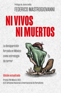Federico Mastrogiovanni — Ni vivos ni muertos (edición actualizada) (Spanish Edition)
