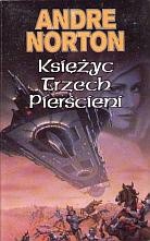 Andre Norton — Księżyc Trzech Pierścieni