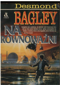 Na równoważni — Desmond Bagley