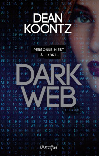 Koontz, Dean — Dark Web
