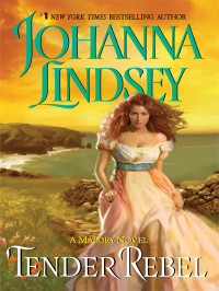 Johanna Lindsey — Tender Rebel