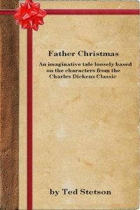 Ted Stetson — Father Christmas