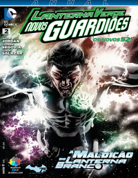 Justin Jordan, Stephen Segovia, Edgar Salazar — Lanterna Verde: Novos guardiões: Edição anual #02 (Tradução DarkSeidClub)