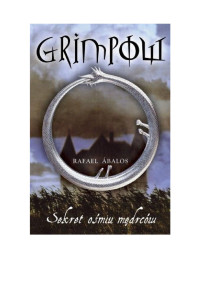 Rafael Ábalos — Grimpow Sekret osmiu medrcow