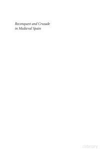 O'Callaghan — Reconquest and Crusade in Medieval Spain (2003)