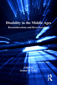 Unknown — Disability in the Middle Ages