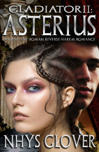 Nhys Glover — Asterius