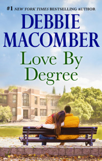 Debbie Macomber — Love by Degree