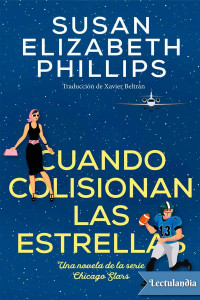 Susan Elizabeth Phillips — Cuando colisionan las estrellas