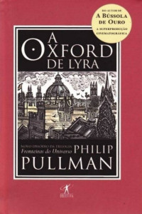Philip Pullman [Pullman, Philip] — A Oxford de Lyra