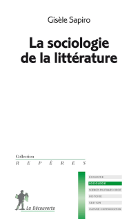 Gisèle Sapiro — La sociologie de la littérature