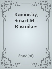 Stuart M. Kaminsky — Snow