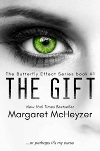 Margaret McHeyzer — The Gift