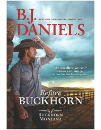 B.J. Daniels — Before Buckhorn