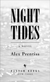 Alex Prentiss — Night Tides