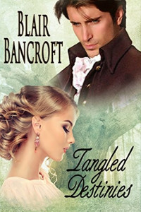 Blair Bancroft — Tangled Destinies