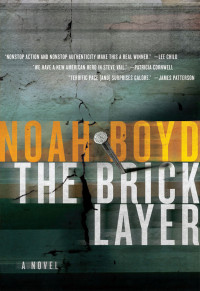 Noah Boyd — The Bricklayer