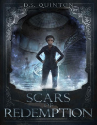 D. S. Quinton — Spirit Hunter 002: Scars of Redemption