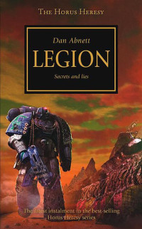 Abnett, Dan — [Horus Heresy 07] • Legion