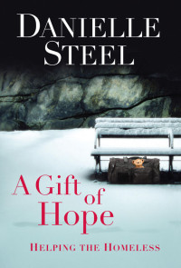 Danielle Steel — A Gift of Hope