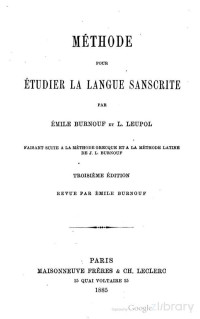 Émile Burnouf; L. Leupol — Méthode pour étudier la langue sanscrite