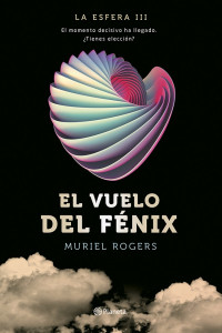 Muriel Rogers — El vuelo del Fénix