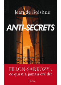 Jean DE BOISHUE — Anti-secrets