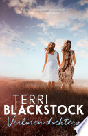Terri Blackstock — Verloren dochters