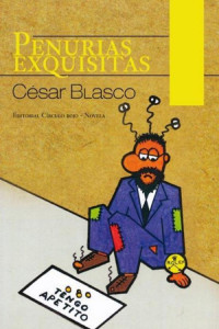 César Blasco — Penurias exquisitas