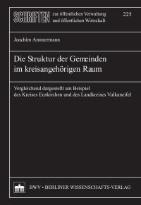 Joachim Ammermann — Die Struktur der Gemeinden im kreisangehörigen Raum