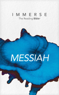 Created in alliance with Institute for Bible Reading — Immerse: Messiah