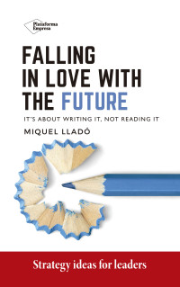 Miquel Lladó — Falling in Love with the Future