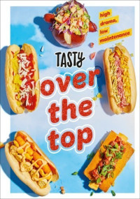 Tasty — Tasty Over the Top