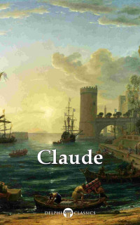Claude Gellée Lorrain — Masters Of Art - Claude Lorrain