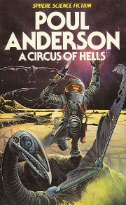 Anderson, Poul — [Flandry 02] • A Circus of Hells