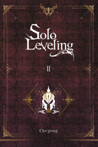 Chugong — Solo Leveling, Vol. 2