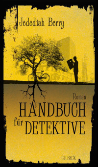 Berry, Jedediah — Handbuch für Detektive