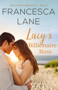 Francesca Lane — Lacy's Billionaire Boss