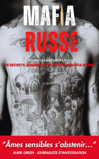 Raphaël Massias — Secrets de mafias : Mafia Russe