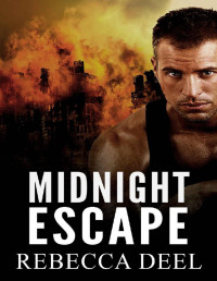 Rebecca Deel — Midnight Escape (Fortress Security Book 1)