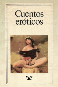 AA. VV. — Cuentos eróticos