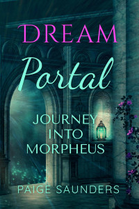 Paige Saunders & Judi Cameron & Jaci Madison & Renee Amberson & Gloria Chadwick — Dream Portal